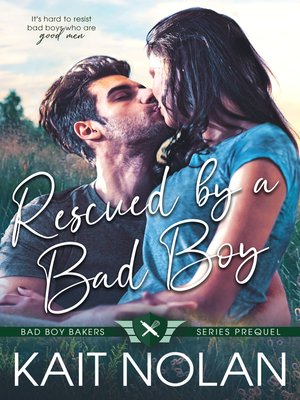 cover image of Rescued by a Bad Boy